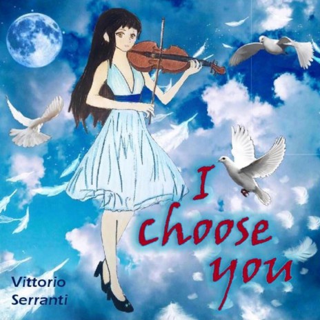 I CHOOSE YOU | Boomplay Music