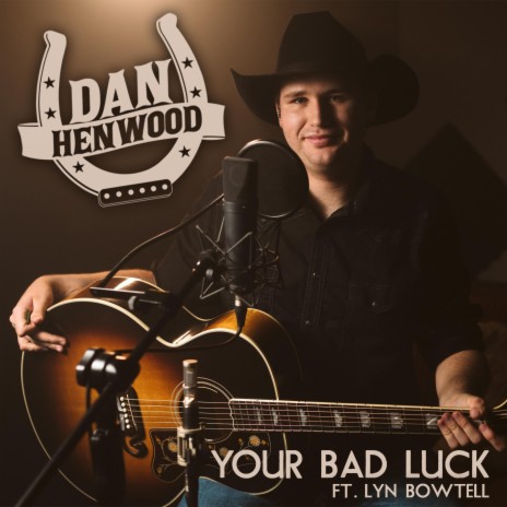 Your Bad Luck (Acoustic) ft. Lyn Bowtell | Boomplay Music