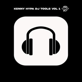 Kenny Hypa DJ Tools