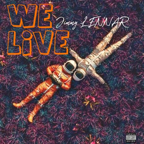 We Live (Live) | Boomplay Music