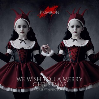 We Wish You A Merry Christmas (Creepy Music Box)