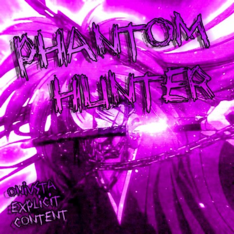 PHANTOM HUNTER | Boomplay Music