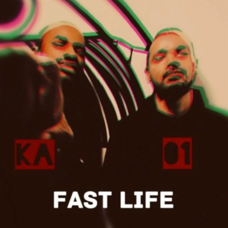 Fast Life ft. 01 & DMDTheProducer | Boomplay Music