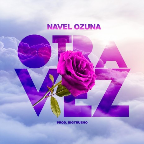 Otra Vez | Boomplay Music