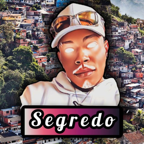 Segredo | Boomplay Music