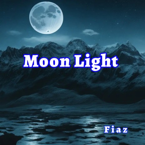 Moon Light | Boomplay Music