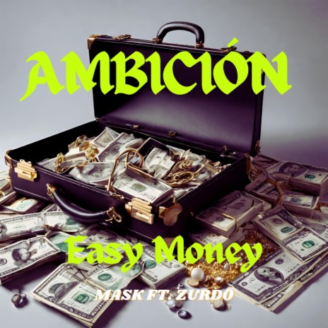 AMBICION EASY MONEY | Boomplay Music