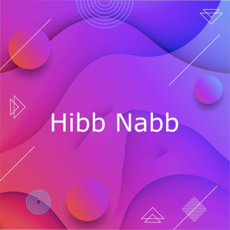Hibb Nabb | Boomplay Music