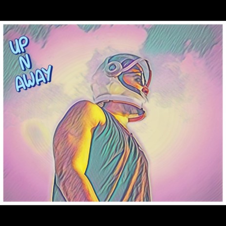 Up N Away | Boomplay Music