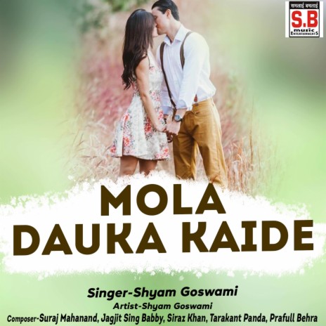 Mola Dauka Kaide | Boomplay Music