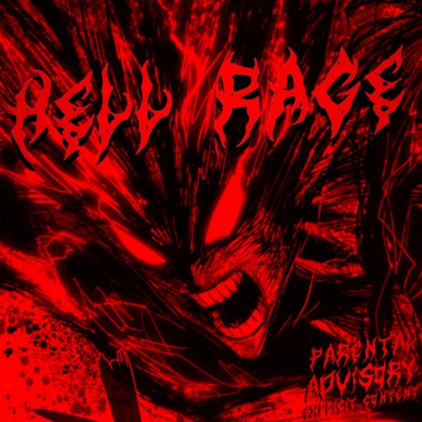 HELL RAGE | Boomplay Music