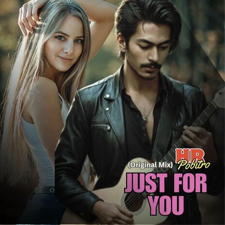 Just For You | Boomplay Music