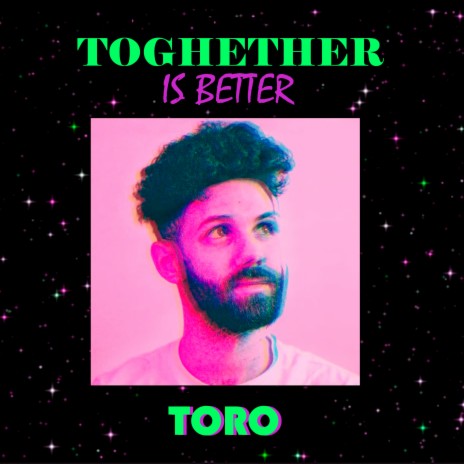 Together Is Better | Boomplay Music