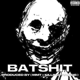 BATSHIT