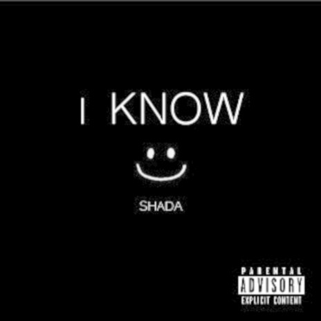 I Know | Boomplay Music