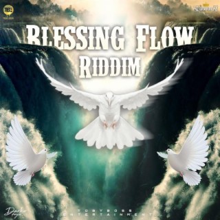 Blessing Flow Riddim