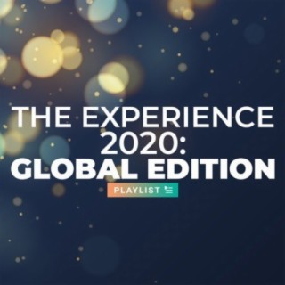 The Experience 2020: Global Edition