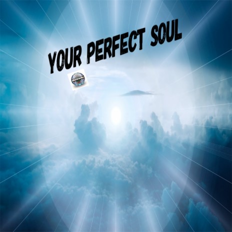 Your Perfect Soul