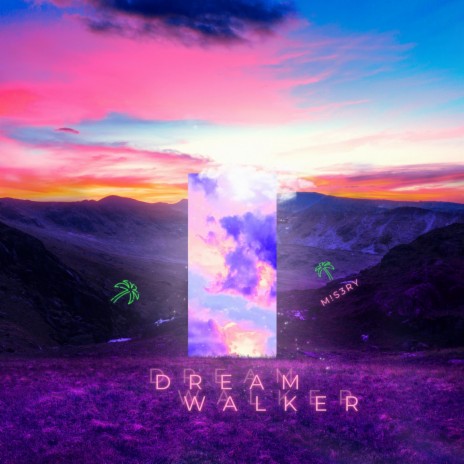 Dream Walker | Boomplay Music