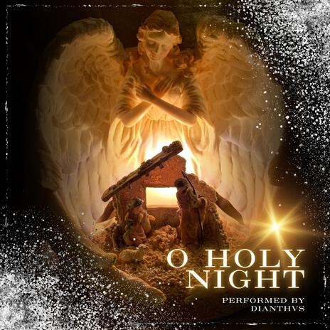 O Holy Night | Boomplay Music