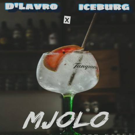 Mjolo (Original Mix) ft. Iceburg | Boomplay Music