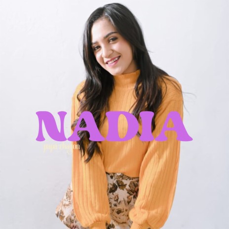 NADIA | Boomplay Music