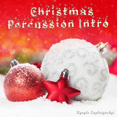 Christmas Percussion Intro | Boomplay Music