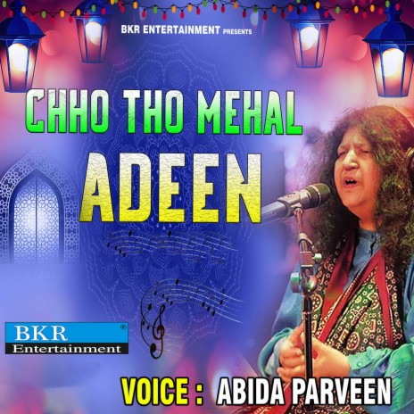 Chho Tho Mehal Adeen | Boomplay Music