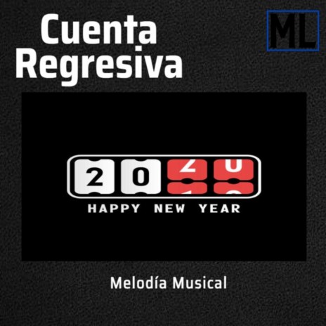 Cuenta Regresiva 2021 | Boomplay Music