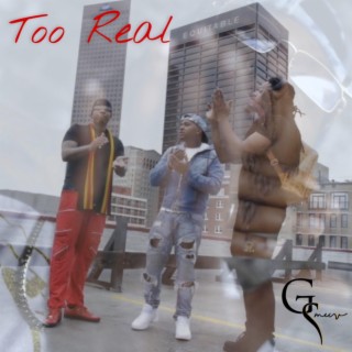 Too Real lyrics | Boomplay Music