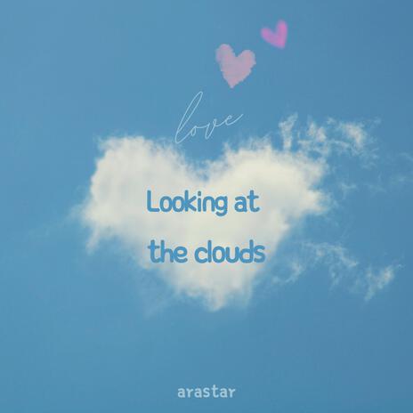 Looking at the clouds (inst.)