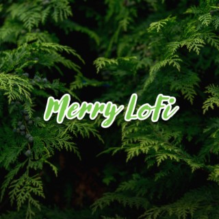 Merry Lofi