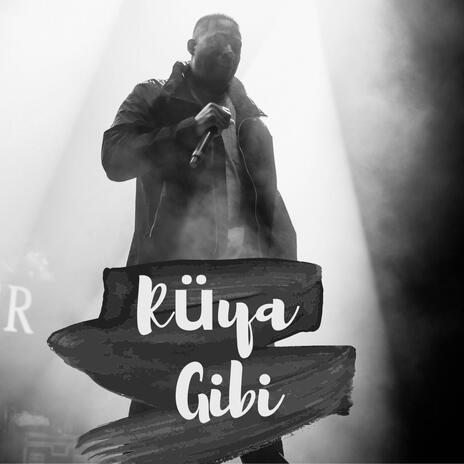 Rüya Gibi | Boomplay Music