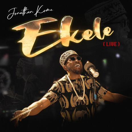 Ekele (Live) | Boomplay Music