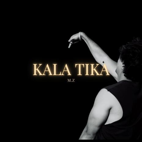 KALA TIKA ft. Arjuna, High Monk, K-Square, Alan & LostBoi J | Boomplay Music