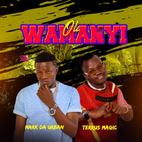 Oli Wamanyi ft. Mark Da Urban