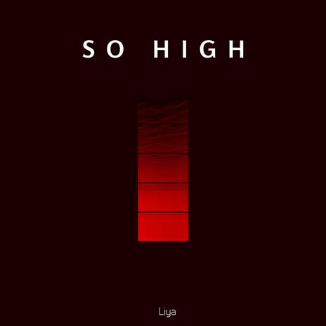 So High | Boomplay Music