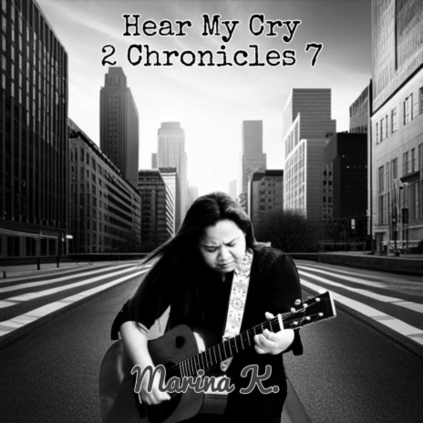 Hear My Cry ft. Marina.K | Boomplay Music