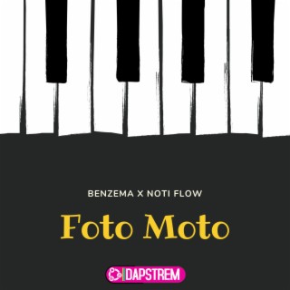 Foto Moto ft. Noti Flow lyrics | Boomplay Music
