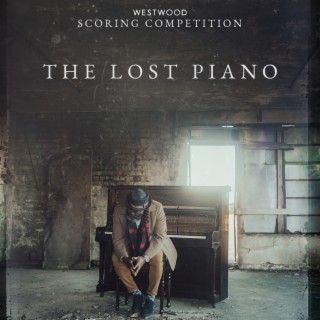 The Lost Piano (Scoring Competition)