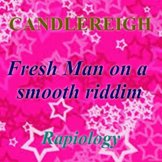 Fresh Man on a smooh riddim