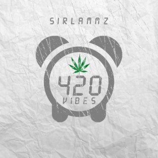 420 Vibes lyrics | Boomplay Music