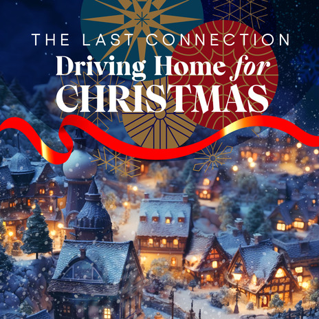 Driving Home for Christmas | Boomplay Music