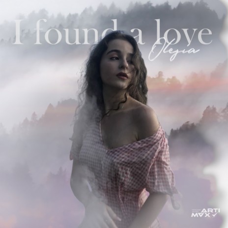 I Found a Love | Boomplay Music