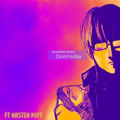 Doomsday ft. Master Puff | Boomplay Music