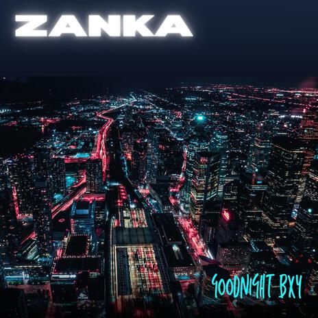 Zanka | Boomplay Music