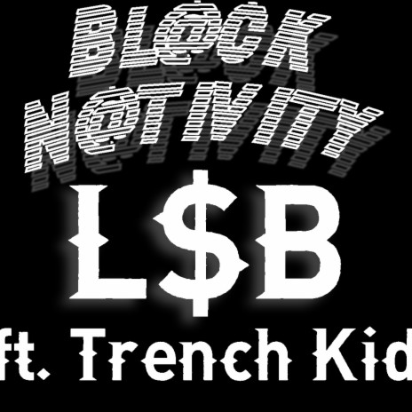 Black Nativity ft. Trench Kid
