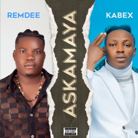 Askamaya ft. Kabex | Boomplay Music