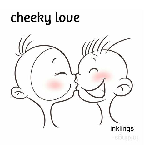 Cheeky Love | Boomplay Music