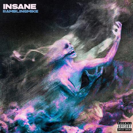 Insane | Boomplay Music